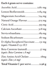 Text listing the ingredients including Ascorbic acid, Lemon Bioflavonoids, Magnesium ascorbate, Natural orange flavour, Citric acid, calcium ascorbate, stevia rebaudiana, sodium bicarbonate, d-alpha-tocopherol succinate, beta-carotene, zinc amino acid chelate.