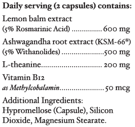 Text describing the ingredients: Lemon balm extract, Ashwagandha root extract, L-theanine, Vitamin B12, 