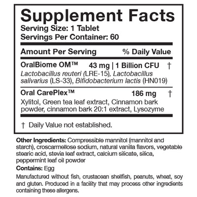 Supplement facts for OraMax listing ingredients including Bifidobacterium lactis, Camellia sinensis, Cinnamon, Green tea, Lactobacillus Reuteri