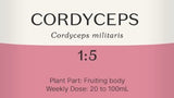 Supplement facts for Cordyceps 1:5 listing ingredients including Cordyceps, Cordyceps Militaris