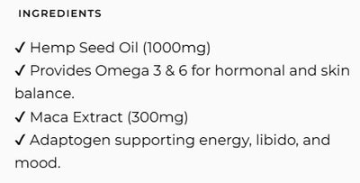 Supplement facts for Hormone Harmony (Previously Hempseed Oil and Maca) listing ingredients including Hemp Seed Oil, Maca extract, Omega 3, Omega 6