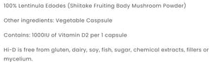 Supplement facts for Natural Vitamin D 1000IU listing ingredients including Lentinula edodes, Shiitake, Shiitake (Lentinula edodes), Vitamin D2 (ergocalciferol)